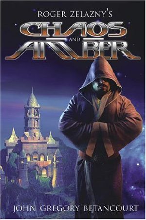 [The Dawn of Amber 02] • Chaos and Amber · Roger Zelazny's the Dawn of Amber